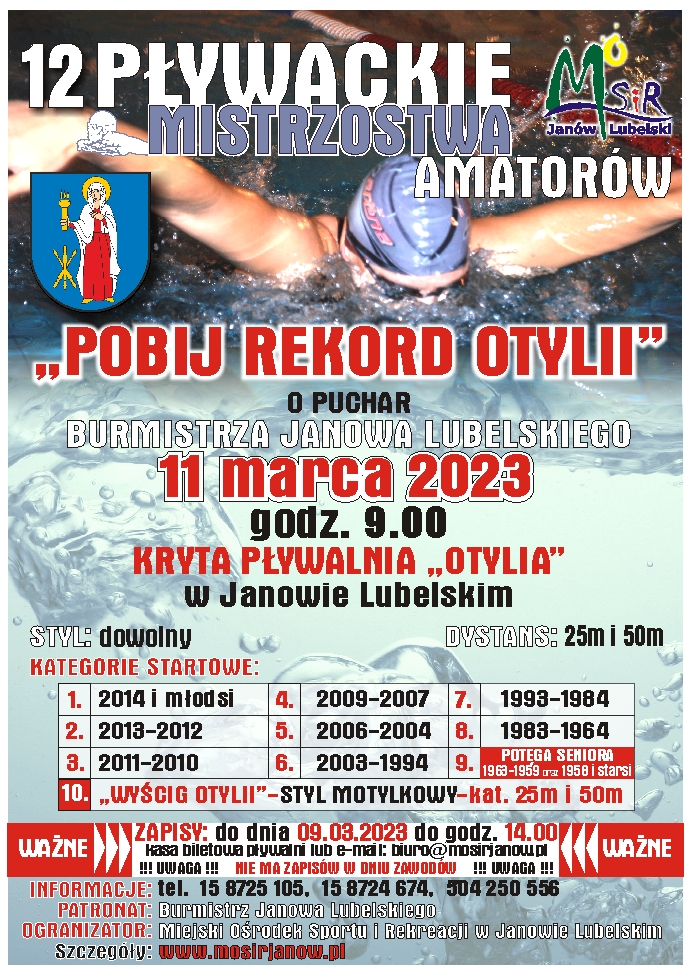 Plakat dotyczący zawodów sportowych: 12. Pływackie Mistrzostwa Amatorów "Pobij Rekord Otylii" o Puchar Burmistrza Janowa Lubelskiego